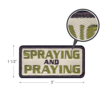 Spraying and Praying Morale Patch